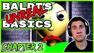 LOCKED IN BALDI'S BASEMENT! | Baldi's Unreal Basics In Education and Learning CHAPTER 2 Control V1.4