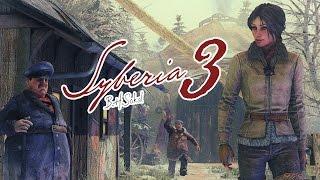 Syberia 3 Прохождение На Русском #1 — СИБИРЬ 3!