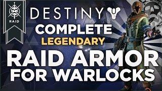 Destiny: All Four Legendary Raid Set Armor Pieces For Warlocks