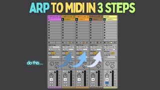 How to save arpeggiator (like Rhythmic Steps) to Midi OR Audio