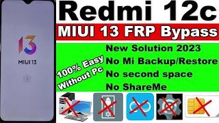 Redmi 12c FRP Bypass MIUI 13 - No backup Activity Launcher - No  space - Without Pc New Method 2023