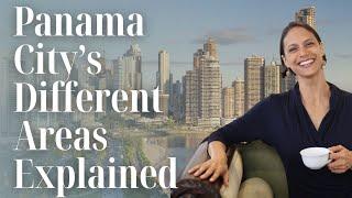 Different Neighbourhoods of Panama City Panama | REAL ESTATE GUIDE