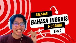 BELAJAR BAHASA INGGRIS DARI UNGKAPAN SEHARI-HARI