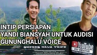 Egi Creative, Intip Persiapan Yandi Biansyah Untuk Audisi GUNUNGHALU VOICE