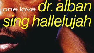 Dr. Alban - Sing Hallulujah (Official Audio)