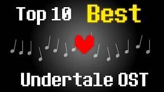 My Top Ten BEST Undertale Soundtracks