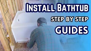 How to Install a Bathtub | Step-by-Step Bathtub Installation | Installing Bathtub Like a PRO