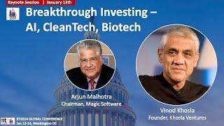 IIT2024 Keynote - Breakthrough Investing - AI, CleanTech, Biotech: Vinod Khosla, Jan 13, 2024