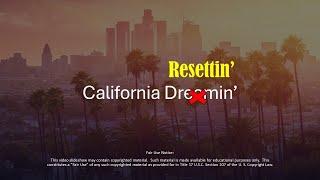 California Resettin'