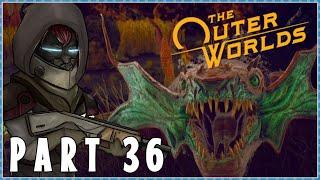 The Outer Worlds Playthrough Part 36 - MANTIS QUEEN!