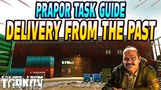 Delivery From The Past - Prapor Task Guide - Escape From Tarkov