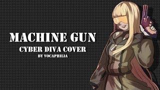 【CYBER DIVA】Machine Gun【VOCALOID5 Cover】(THANKS FOR 5K!)