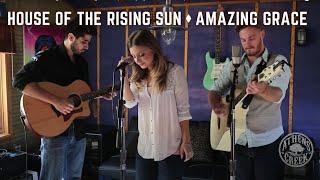 House of The Rising Sun/Amazing Grace (Medley by Athens Creek)