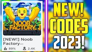 *NEW* UPDATE WORKING CODES FOR NOOB FACTORY TYCOON 2023 | NOOB FACTORY TYCOON CODES 2023