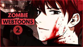 TOP 10 ZOMBIE WEBTOONS | PART 2