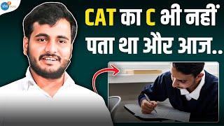 बिना Coaching के CAT Exam ऐसे Crack किया | Gaurav Mishra | Josh Talks Hindi