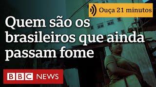 'Me sugeriram sair com alguém para conseguir comida': quem são os brasileiros que ainda passam fome