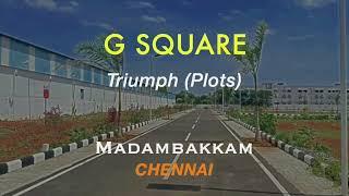 SALE!!! MADAMBAKKAM PLOTS IN CHENNAI | G SQUARE TRIUMPH #sale #plot #land #gsquare #Chennai