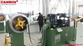 CANWIN | Special Equipment Swing Shear Cut To Length Line |Power Transformer Core Processing Machine