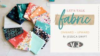 Onward + Upward Fabric Collection by Jessica Swift | Art Gallery Fabrics
