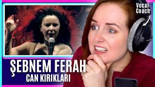 Jaw-dropping Turkish Vocalist! | Şebnem Ferah - Can Kırıkları | Vocal Coach Reacts & Analysis