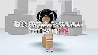 Takipçilerimin Roblox Avatarlarını Puanlıyorum! || Rating My Followers Roblox Avatars