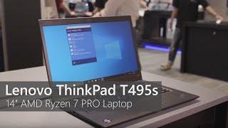 Lenovo ThinkPad T495s with AMD Ryzen 7 PRO