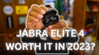 Jabra Elite 4 - Still good in 2023?