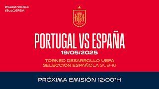 EN DIRECTOSub-16 Portugal vs España |  SEFUTBOL