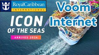 Royal Caribbean Voom Internet Package, How To Get The Best Deal |  Icon of The Seas!