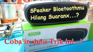 Memperbaiki Mini speaker Bloetooth ROBOT RB210 Yang Tidak Bersuara