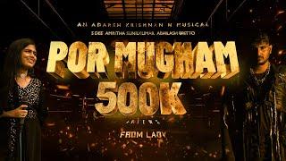 Por Mugham  | Malayalam Rap Song from LADY Short Film | Adarsh Krishnan N | SDEE