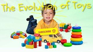 The Evolution of Toys