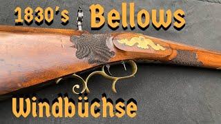 Antique bellows airgun restoration & shoot 1830’s Windbüchse Kuchenreuter vintage air rifle review