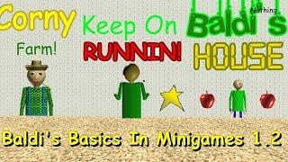 Baldi's Basics In Minigames! V1.2 (Baldi's basic fan game)