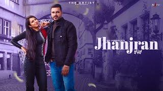 JHANJRAN | RAI JANDIALIA | PREET SOHAL | THISIZHASHTAG | MEHMI CREATION | THE ARTIST 2022