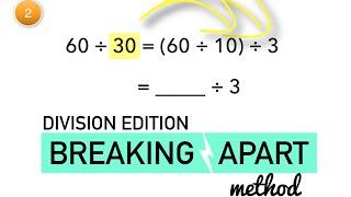 Breaking Apart Method - Division