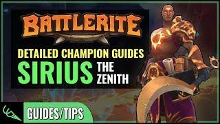 Sirius Guide - Detailed Champion Guides | Battlerite (Early Access)