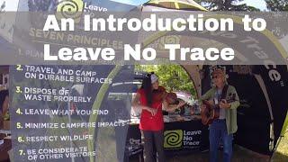 An Introduction to Leave No Trace