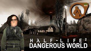 Half-Life 2: Dangerous World