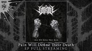 VITRIOL "Pain Will Define Their Death" (Full EP Stream)