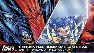 Sequential Summer Slam 2024 - Entry Reviews With Ed Foychuk