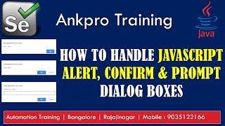 Selenium with Java 42 - How to Handle Javascript alert, confirm and prompt dialog boxes