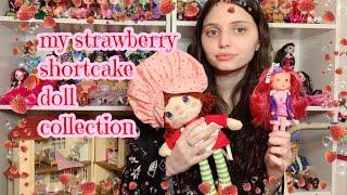 my strawberry shortcake collection