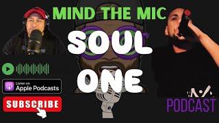 Mind The Mic 309 Soul One