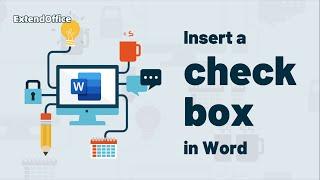 Insert a checkbox in Word (Interactive and print-only)