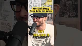 When Chris Webby learned he had autism  #music #podcast  #autismawareness #chriswebby #ekoh