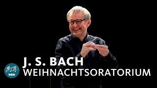 Bach - Christmas Oratorio | WDR Radio Choir | WDR Symphony Orchestra