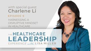 The Healthcare Leadership Experience Radio Show Episode 9 — Audiogram A