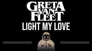 Greta Van Fleet • Light My Love (CC)  [Karaoke] [Instrumental]